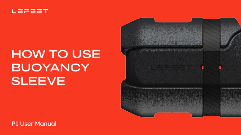 LEFEET P1 – Buoyancy Sleeve (galleggiante)